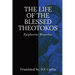 Life of the Blessed Theotokos