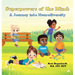 Superpowers of the Mind: A Journey into Neurodiversity