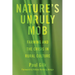 Nature's Unruly Mob: Farming and the Crisis in Rural Culture