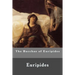 The Bacchae of Euripides