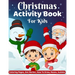 Christmas Activity Book for Kids: Activity Book for Kids