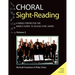 Choral Sight Reading: A Kodály Perspective for Middle School to College-Level Choirs, Volume 2