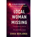 Local Woman Missing: A Psychological Thriller