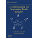 Troubleshooting the Sequencing Batch