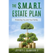 The S.M.A.R.T. Estate Plan