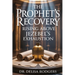 The Prophet's Recovery: Rising Above Jezebel's Exhaustion: Rising Above Jezebel