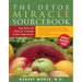 The Detox Miracle Sourcebook: Raw Foods and Herbs for Complete Cellular Regeneration