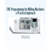 CNC Programming for Milling Machines: a Practical Approach