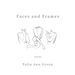 Faces and Frames