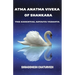 Atma Anatma Viveka Of Shankara: The Essential Advaita Vedanta