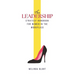 The Leadership Strategy Handbook For Women In The Workplace: Leadership Skills For Women