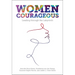 Women Courageous: Leading Through the Labyrinth