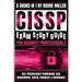 CISSP Exam Study Guide For Security Professionals: NIST Cybersecurity Framework, Risk Management, Digital Forensics & Governance
