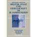 Militär, Staat und Gesellschaft im 20. Jahrhundert (1890-1990)
