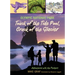 Olympic National Park: Touch of the Tide Pool, Crack of the Glacier