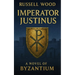 Imperator Justinus: A Novel of Byzantium