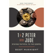 1 and 2 Peter and Jude: Staying Faithful to the Gospel