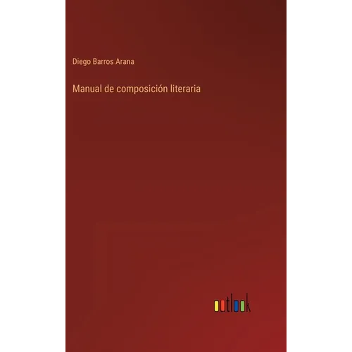 Manual de composición literaria