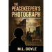 The Peacekeeper's Photograph: A Master Sergeant Lauren Harper Mystery