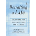 Recrafting a Life: Coping with Chronic Illness and Pain