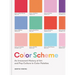 Color Scheme: An Irreverent History of Art and Pop Culture in Color Palettes