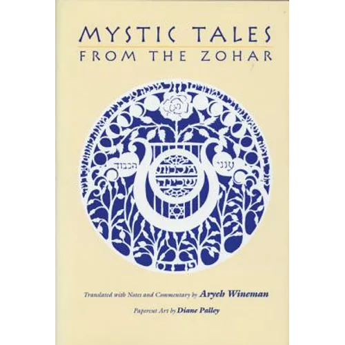 Mystic Tales from the Zohar