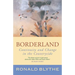 Borderland: Continuity and Change in the Countryside