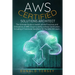 Aws Certified Solutions Architect: The Ultimate Guide to master all the Functions and Criticalities of AWS Cloud to swiftly achieve Certification. Inc
