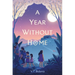 A Year Without Home