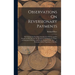 Observations On Reversionary Payments: On Schemes for Providing Annuities for Widows, and for Persons in Old Age; On the Method of Calculating the Val