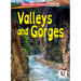 Valleys and Gorges