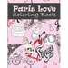 Paris Love Coloring Book: Paris Tourist Attractions & Icons Coloring Book For Kids, Teens And Adults