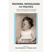 Proteins, Pathologies and Politics: Dietary Innovation and Disease from the Nineteenth Century
