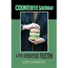 Counterfeit Sauerkraut & The Weekend Teeth