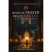 House of Prayer Den of Thieves Unveiled Edition