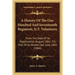 A History Of The One Hundred And Seventeenth Regiment, N.Y. Volunteers: From The Date Of Its Organization, August, 1862, Till That Of Its Muster Out,