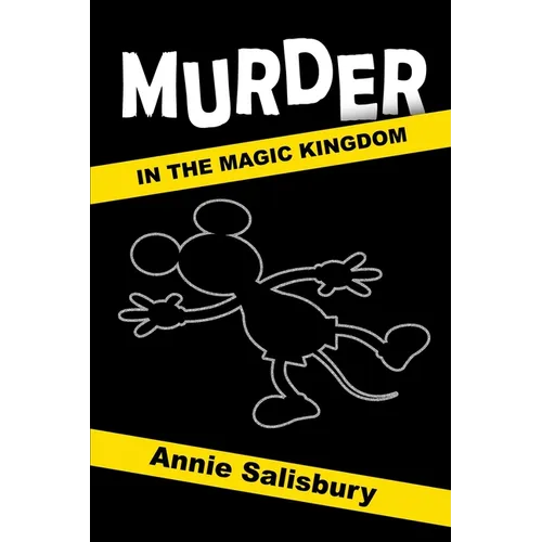 Murder in the Magic Kingdom