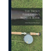 The Trout Fisherman's Bedside Book