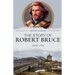 The Story of Robert Bruce