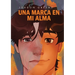 Una marca en mi alma