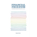 Financial Freedom: Transform Your Money Mindset in 21 Days