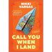 Call You When I Land: A Memoir