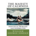 The Majesty of Calmness: Individual Problems and Possibilities