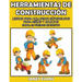Herramientas de Construccion: Libros Para Colorear Superguays Para Ninos y Adultos (Bono: 20 Paginas de Sketch)