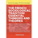The French Sociological Tradition: Essential Thinkers and Theories