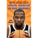 Epic Athletes: Kevin Durant