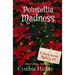 Poinsettia Madness