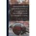 Anniversaries and Holidays, a Calendar of Days and How to Observe Them