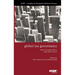 Global Tax Governance: What is Wrong with It and How to Fix It
