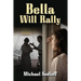 Bella Will Rally